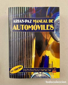 Coches y motocicletas: Manual de Automóviles Arias Paz. 53º edición.